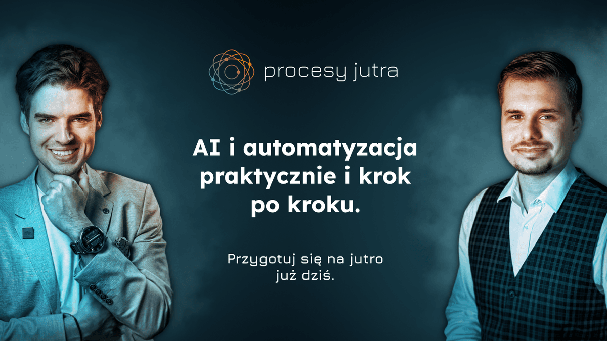 Procesy Jutra